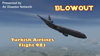 Blowout | Turkish Airlines Flight 981