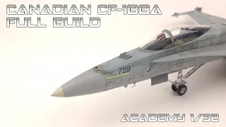 FULL VIDEO BUILD Academy 1/32 CF-188 Canadian Air Force