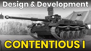 Project Contentious – Tank Design & Development