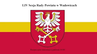 LIV Sesja Rady Powiatu w Wadowicach