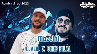 DJALIL PALERMO X CHEB BILAL _Mazelni_remix 2023 (by MUSTA)