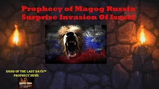 Prophecy of Magog Russia Invasion of Israel