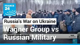 Russia's War on Ukraine:  'Fierce competition' between Russian army & Wagner mercenaries