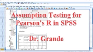 Testing the Assumptions for Pearson's R in SPSS