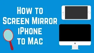 How To Mirror iPhone Screen to Mac - Free and Easy