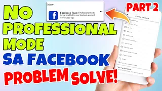 NO PROFESSIONAL MODE SA FACEBOOK 100% WORKING FIXED!