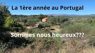 La première année au Portugal: Sommes nous heureux???