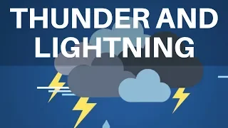 Weather Facts for Kids - What is Thunder and Lightning? | Weather for kids | What is a storm?