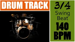 3/4  Swing Drum Beat - 140 Bpm