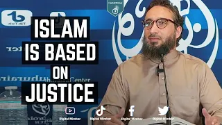 Islam is Based on Justice - Moutasem Al Hameedy