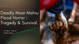 The Devastating Maai Mahiu Floods: Uncovering the True Impact!