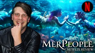 MerPeople - Netflix Review