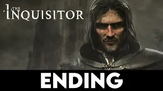 THE INQUISITOR ENDING Gameplay Walkthrough PART 2 [4K 60FPS PC ULTRA] - No Commentary