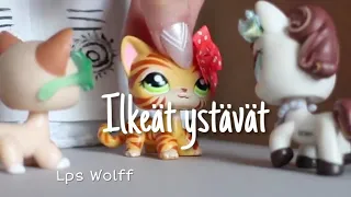 LPS: Ilkeät ystävät (dese)