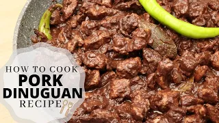 Pork Dinuguan Recipe (Pork Blood Stew)