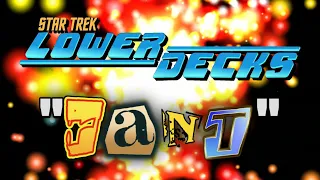 RANT - Star Trek: Lower Decks