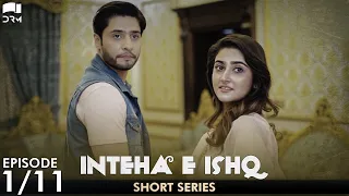 Inteha e Ishq | Episode 1 | Short Series | Junaid Khan, Hiba Bukhari | Pakistani Drama | C3B2O