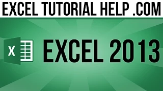 Basic Tasks in Excel 2013 - Part 2