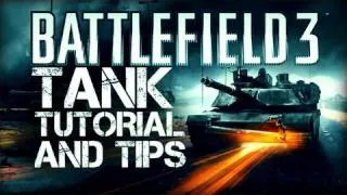 BF3 Tank Turorial Tips And Tricks! Battlefield 3 Gameplay Commentary