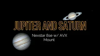 Jupiter and Saturn with Nexstar 8se - July 2022