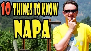 Napa Travel Tips: 10 Things to Know Before You Go to Napa