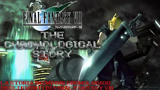 Final Fantasy VII: The Chronological Story [TUTTA LA STORIA DI FFVII]
