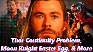 Thor Trailer Continuity Error, Moon Knight Kang Easter Egg, & More! - Absolute Comics
