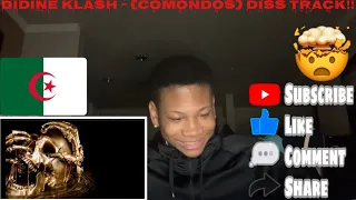 Algerian Rap Reaction Didine KLASH - (COMONDOS) DiSS TRACK (AMERICAN REACTION)