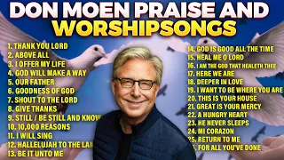 🔴 Best Don Moen Praise and Worship Songs 2024 Playlist