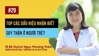 Top các dấu hiệu nhận biết suy thận ở người trẻ