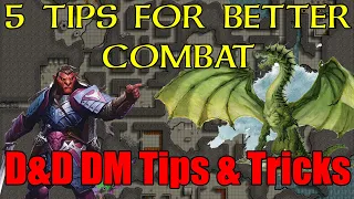 5 Tips for Better Combat in D&D 5e DM Tips & Tricks