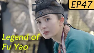 【ENG SUB】Legend of Fu Yao EP47 | Yang Mi, Ethan Juan/Ruan Jing Tian | Trampled Servant becomes Queen