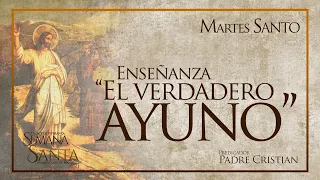 ¿Qué es el ayuno y cómo se hace? El verdadero ayuno - Padre Cristian Echeverry, Sacerdote.