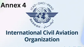 ICAO Annex 4 | Understanding ICAO Annex 4 | Essentials of ICAO Annex 4 |  Inside Aeronautical Charts