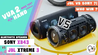 Sony SRS-XB43 & JBL Xtreme 3 l Liệu ai xứng đáng cho cuối năm ?!! Sound Test ?! Who win !!