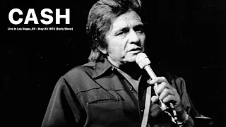 Johnny Cash Live In Las Vegas,NV (Hilton Hotel) - May 03 1973 (Early Show)