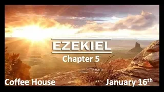 Ezekiel Chapter 5 "Hair and Three-Part Judgment"