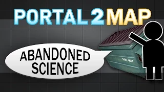 Portal 2 Tests: Abandoned Science