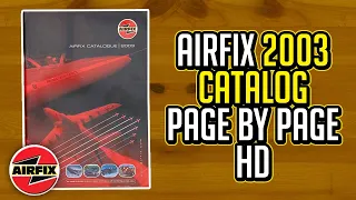 Airfix Catalogue 2003 (Vintage Catalog) Page by Page HD