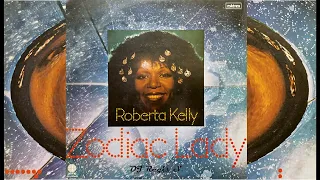 ROBERTA KELLY   ZODIAC - 1977 Full Album