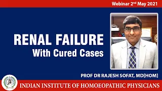 Webinar 2nd May 2021 on Renal Failure and Cured Cases by Dr Rajesh Sofat