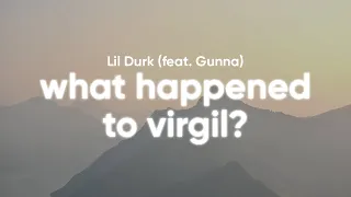 Lil Durk - What Happened To Virgil (Clean - Lyrics) feat. Gunna