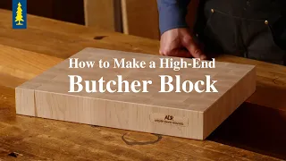 How to Make a High-End Butcher Block