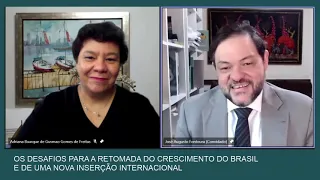 Os desafios para a retomada do Crescimento do Brasil e de uma nova inserção internacional