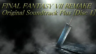 FINAL FANTASY VII REMAKE Original Soundtrack Plus Disc 1