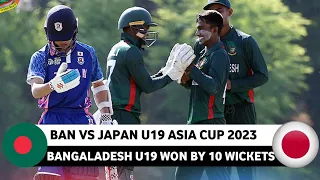 Bangladesh U19 vs Japan U19 Asia Cup 2023 Full Match Highlight Video | Ban vs Japan U19 Highlight