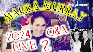 MAURA MURRAY: MINDSHOCK LIVE Q & A 2!