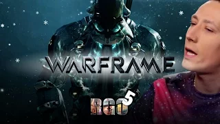 "RAPGAMEOBZOR 5" — WarFrame