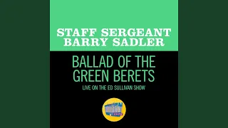 Ballad Of The Green Berets (Live On The Ed Sullivan Show, January 30, 1966)