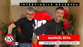 MANUEL RIVA la NEVERSEA - Interviu de Marian Soci